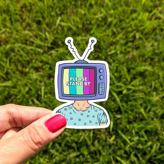 Please Stand By TV Sticker
