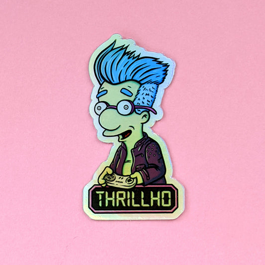 Holographic Thrillho Sticker