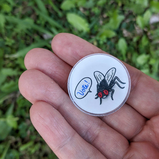 Voting Fly Acrylic Pin